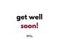 get well soon! postcard